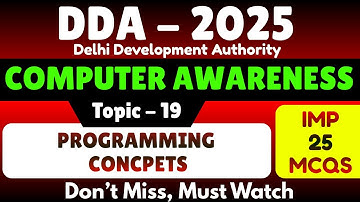 DDA 2025 Computer Awareness | 25 Important Programming Concepts MCQs | DDA Computer Knowledge Study