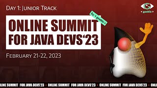 Online Summit for Java Devs&#39;23 - Junior Track