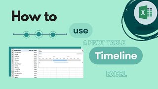 Famous How to use a Pivot Table Timeline in Excel Net Worth