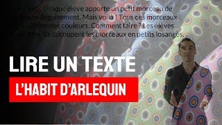 Lire un texte facile en français  5ème  (L’habit d’Arlequin )