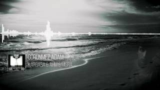 Kargaşa  - Görünmez Adam Ft.  Ahm & Mısra