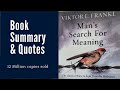 Man&#39;s search for meaning - By Viktor Frankl
