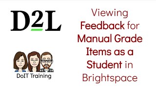 Brightspace Viewing Manual Grade Item Feedback as a Student