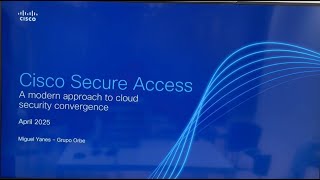 🔐 Cisco Secure Access: Moderniza la Seguridad de tu Empresa 🌐