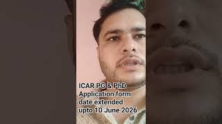#ICAR AIEEA (PG) & (JRF, SRF)PhD Online Application form date extended upto 10 June 2026