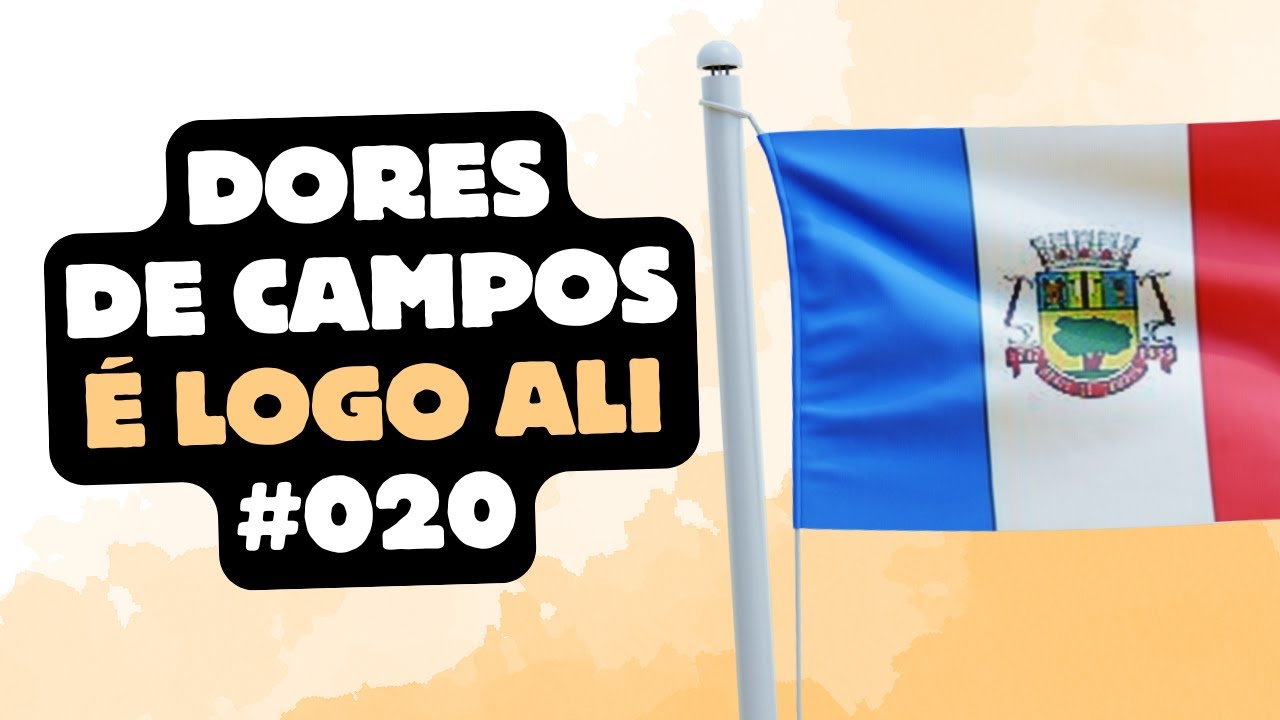 Dores de Campos - É Logo Ali 