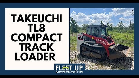 Takeuchi TL8 Compact Track Loader