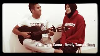 AMIN YANG SAMA (Official Song) - Rendy Tamamilang \u0026 Wilda Nur Fadhilah