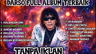 DARSO LEGEND POP SUNDA TERPOPULER FULL ALBUM ‼️ FULL TANPA IKLAN