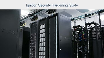 Ignition Security Hardening Guide: Overview and Steps 1 & 2