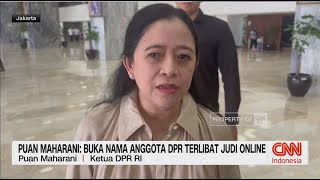 Puan Maharani Minta MKD Sebutkan Identitas 2 Anggota DPR yang Main Judi Online