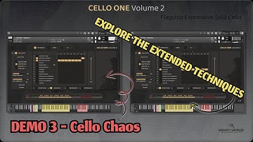 Cello One - Vol 2 - Contextual Demo 3 - Cello Chaos (Exploring the Extended Techniques)