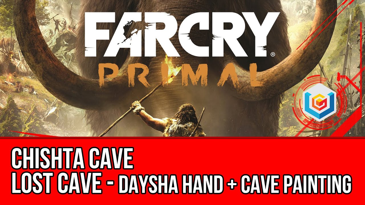 Far Cry Primal - Chishta Cave Guide - Daysha Hand + Cave Painting (Collectibles)