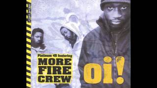 More Fire Crew - Oi!