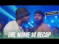 URLTV NOME 14 RECAP (LUX VS NITTY - 30 OR CLASSIC???) | Don't Quote Me