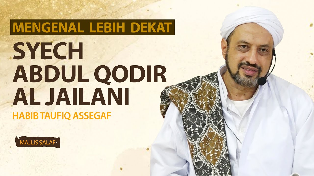 MENGENAL SULTHONUL WALI | HABIB TAUFIQ ASSEGAF