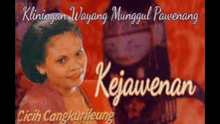 kliningan Wayang Munggul Pawenang / Cicih Cangkurileung -Kejawenan .pedooo!!!