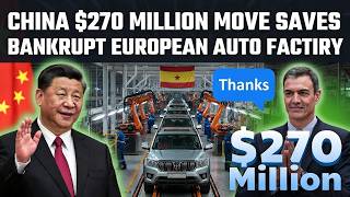 China’s $270M Shock Move Saves European Auto Plant — Global Auto Industry Just Changed Forever