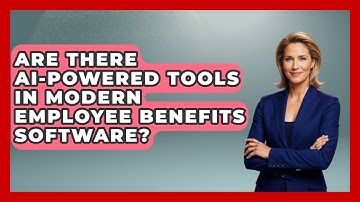 Are There AI-Powered Tools in Modern Employee Benefits Software? | Legal And HR SaaS Stack News