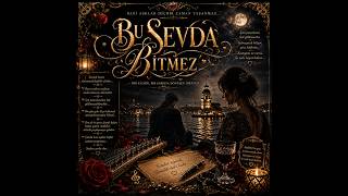 Bu Sevda Bitmez