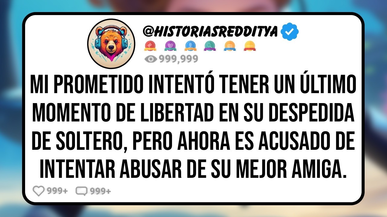 Mi PROMETIDO Intentó Tener un Último Momento de Libertad en su Despedida de Soltero, Pero Ahora ..