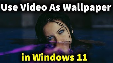 Set Video as Background on Windows as Live Wallpaper PC 📺