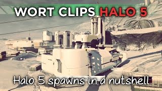 Wort clips - Halo 5 // Halo 5 spawns in a nutshell