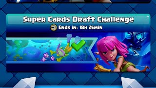 I Built a SUPER CARDS DRAFT CHALLENGE in CLASH ROYALE!