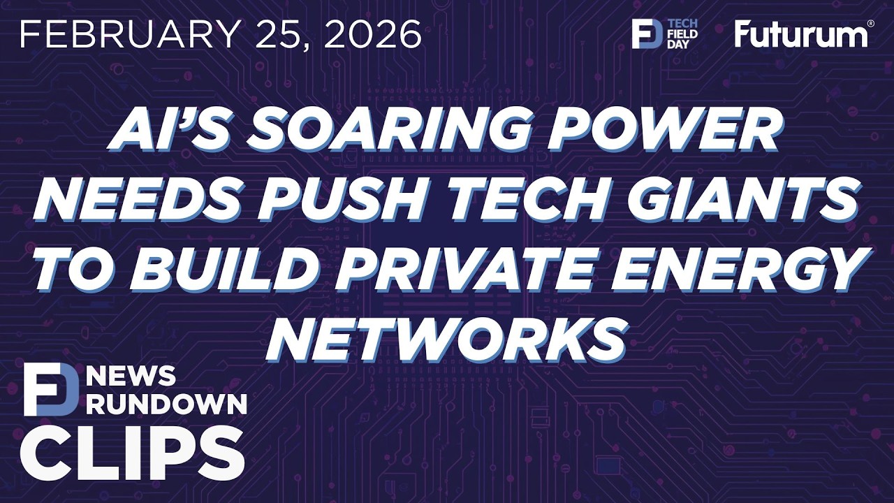 CLIP: AI’s Soaring Power Needs Push Tech Giants to Build Private Energy Networks