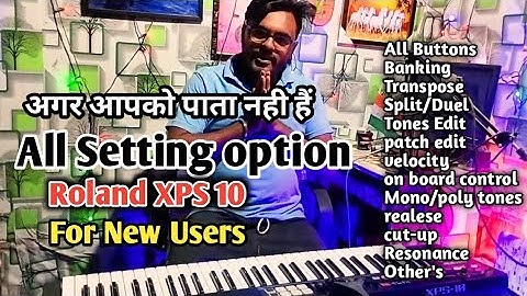 Roland XPS 10 All Setting | For new User | Subham XPS 10 | New XPS 10 settings |XPS 10 Indian tones