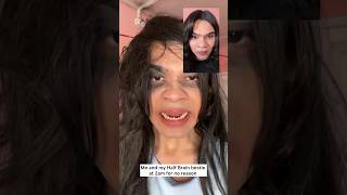 Me And My Half Brain Bestie