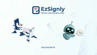 How to Use EzSignly’s AI-Powered eSignatures