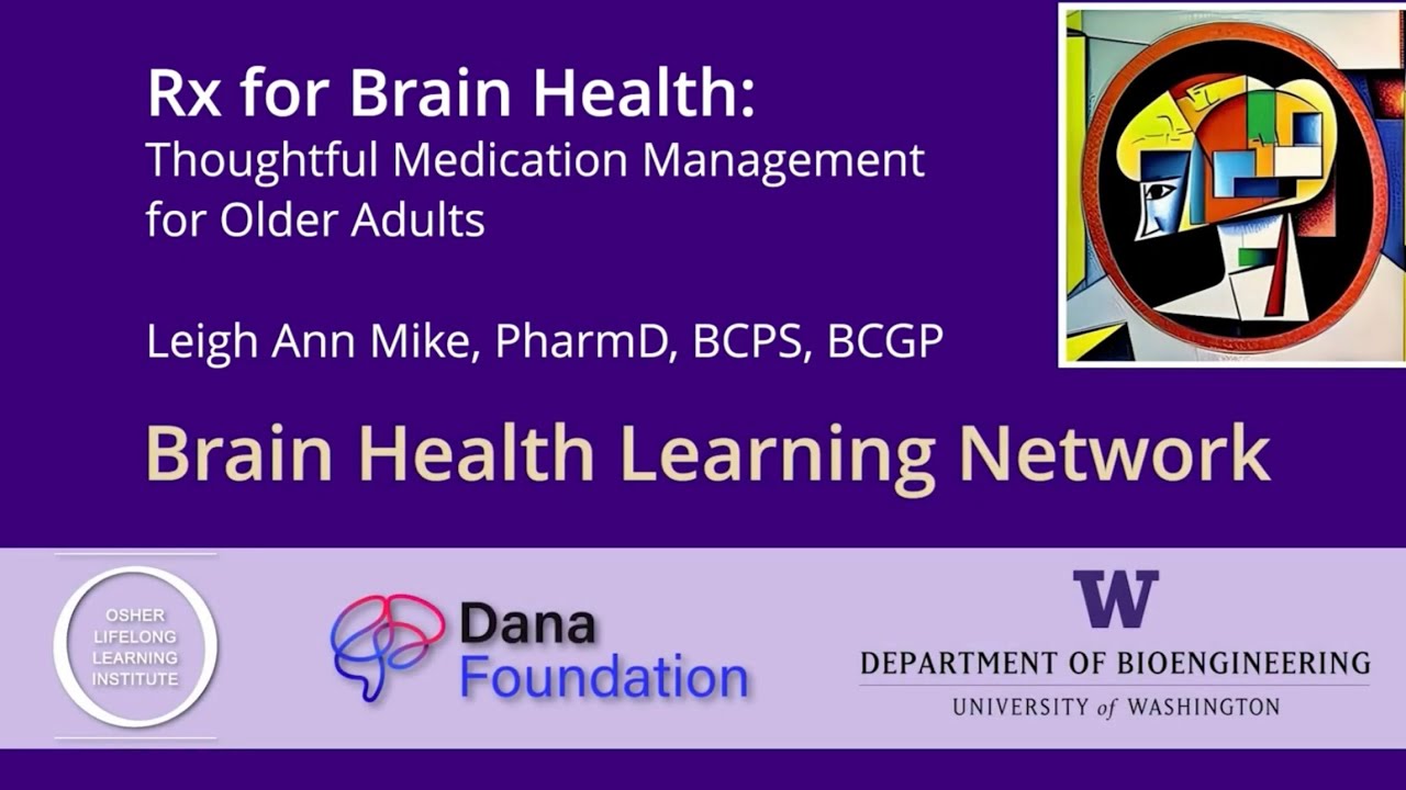 Rx for Brain Health: Thoughtful Medication Management for Older Adults