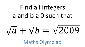 Mathematical Olympiad Walkthrough Solution root a + root b = root 2009