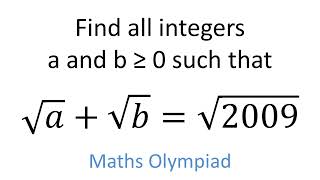 Mathematical Olympiad Walkthrough Solution root a + root b = root 2009