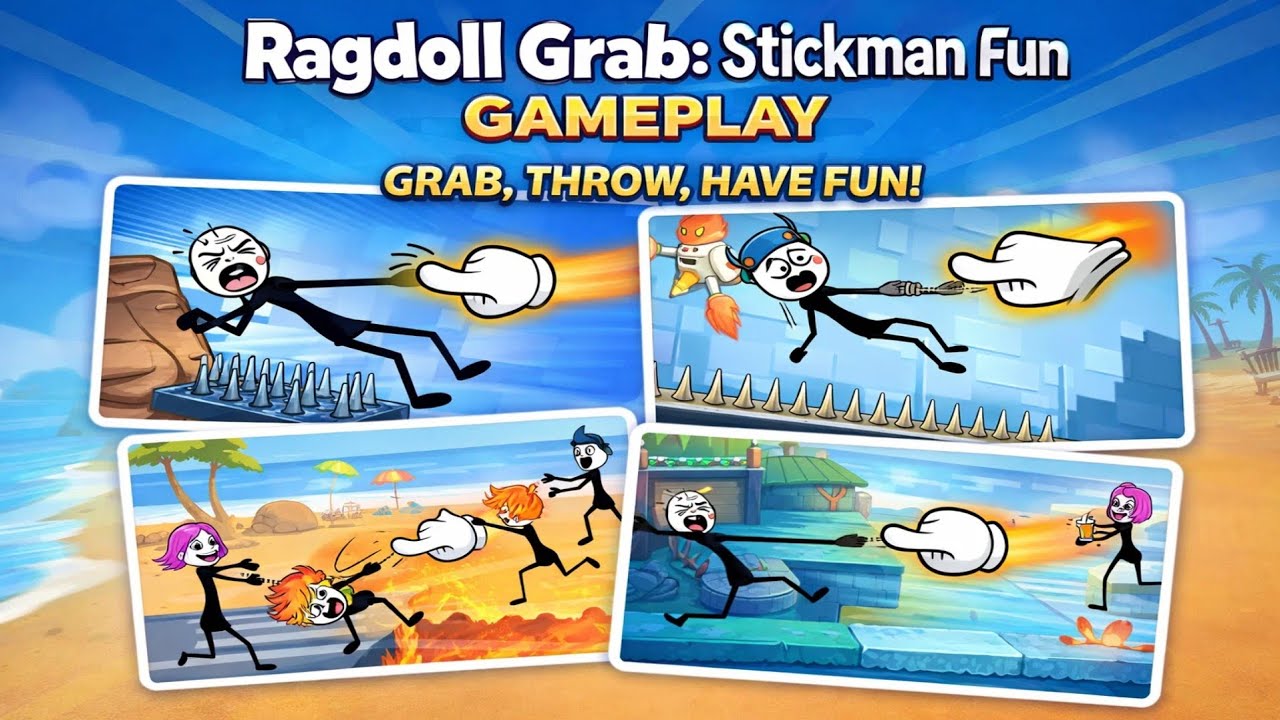 Ragdoll Grab: Stickman Fun – Crazy Physics Puzzle Gameplay!