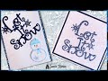 Let It Snow - Quick &amp; Easy Christmas Card Tutorial