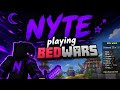 NYTE is playing bedwars