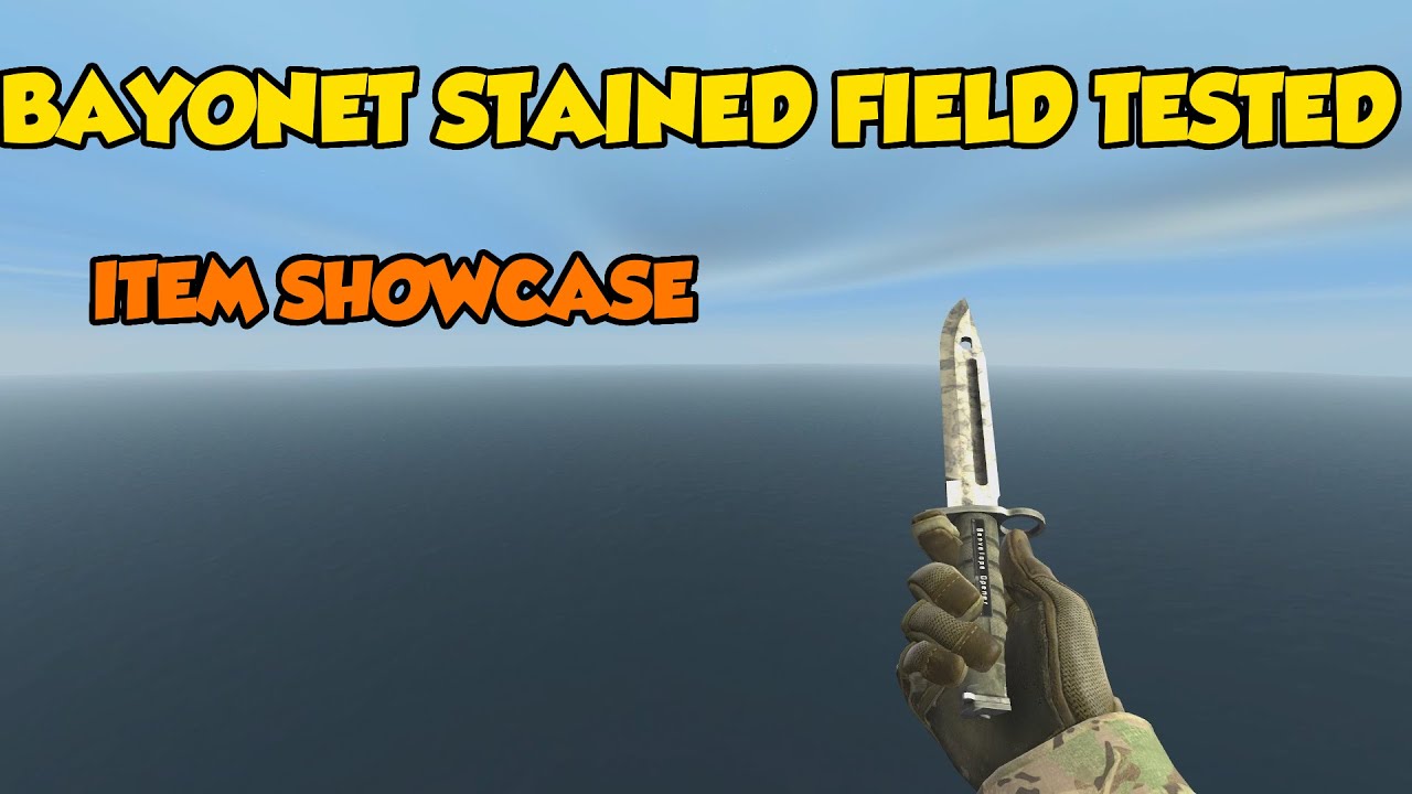 Bayonet Stained Field Tested | CSGO KNIFE SHOWCASE