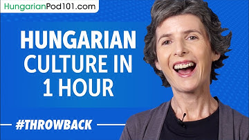 Learn All about Hungarian Culture in 1 Hour!
