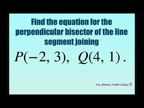 Video: Hvordan finder man ligningen for den vinkelrette halveringslinje af et linjestykke?
