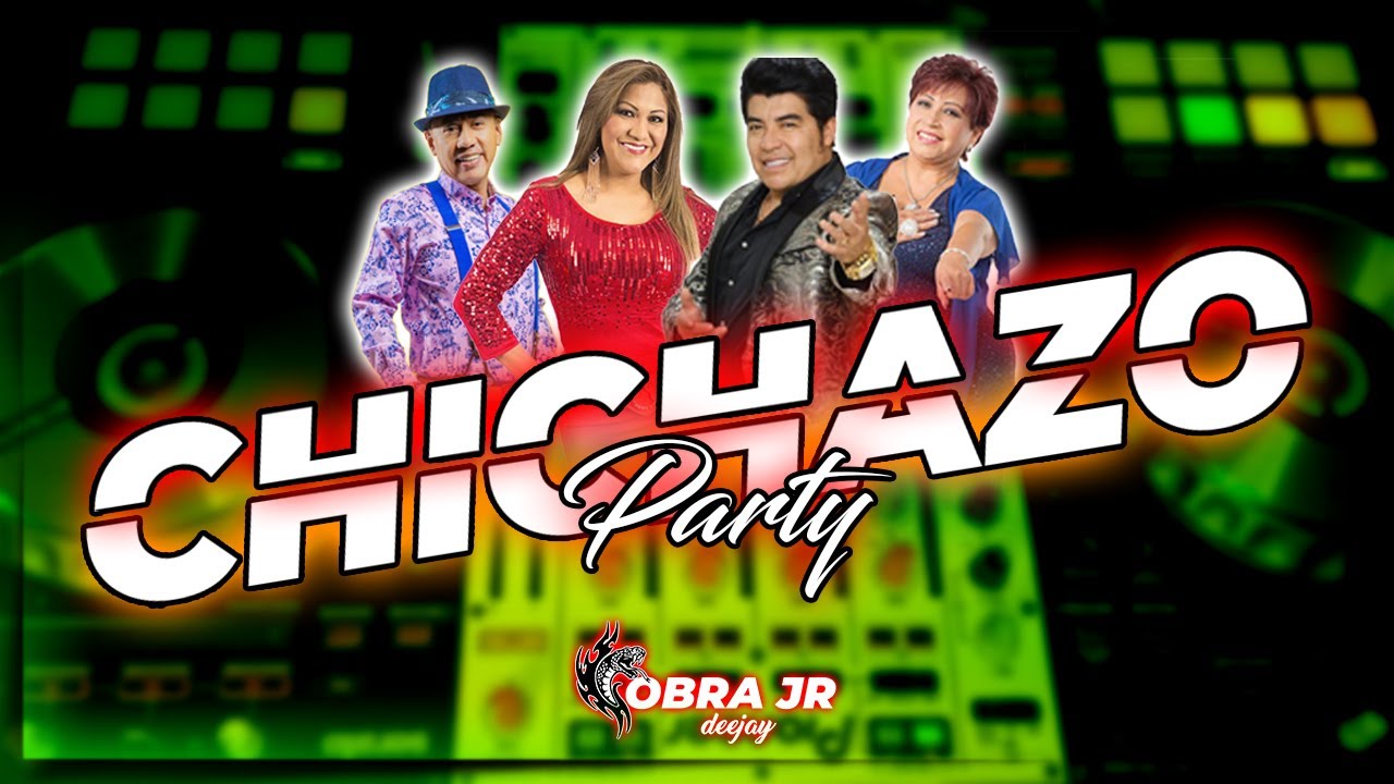 MIX CHICHAZO PARTY 🔥 - (CUMBIA, CHICHA, 6X8, RAPIDAS) - DJ COBRA JR ❗❗