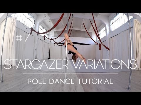 How To Pole Dance #7 SPIDER MONKEY and other Stargazer Variations Tutorial Beginner/Intermediate