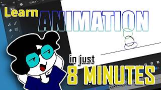 Learn Animation in 8 Minutes | Beginner Tutorial