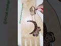 simple Moon 🌙 mehandi design #shorts video 💐💐💐
