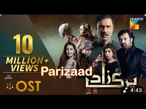 Parizaad Full OST Syed Asrar Shah HUM TV Drama Sstgloball