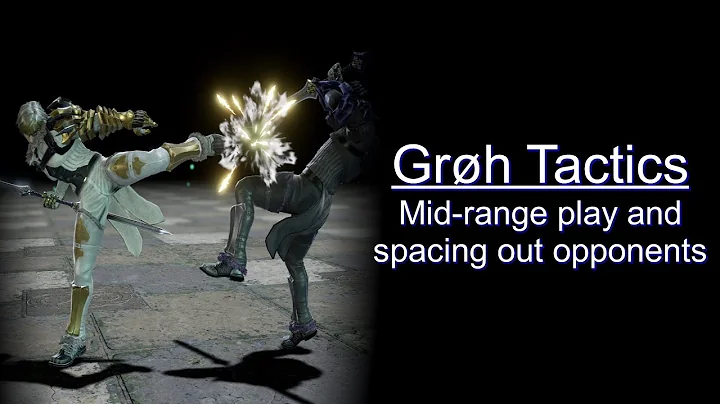 Groh Tactics: How to play at mid-range with Groh [SoulCalibur VI]