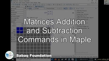 Matrices Addition and Subtraction Commands in Maple, Math Lecture | Sabaq.pk