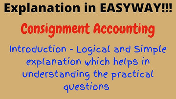 Consignment - Logical explanation for Practical Questions