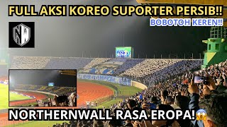 LUAR BIASA!😱AKSI DAN KOREO DARI SUPORTER PERSIB!!VIBES EROPA??😱